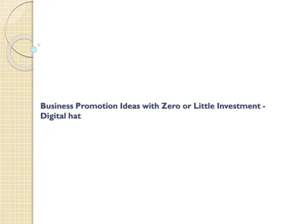 Business Promotion Ideas with Zero or Little Investment - Digital hat