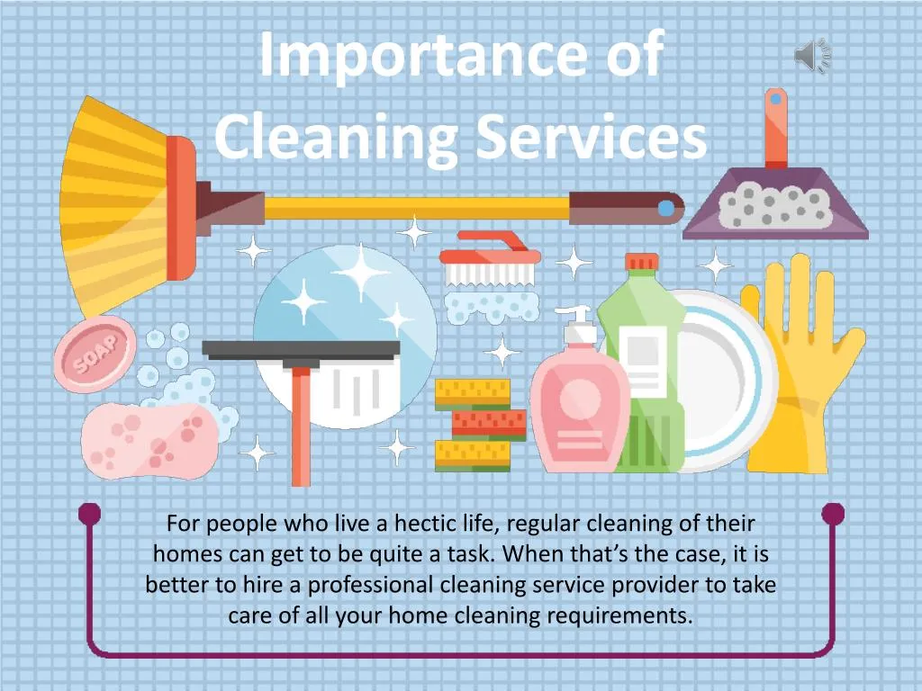 importance of cleaning services