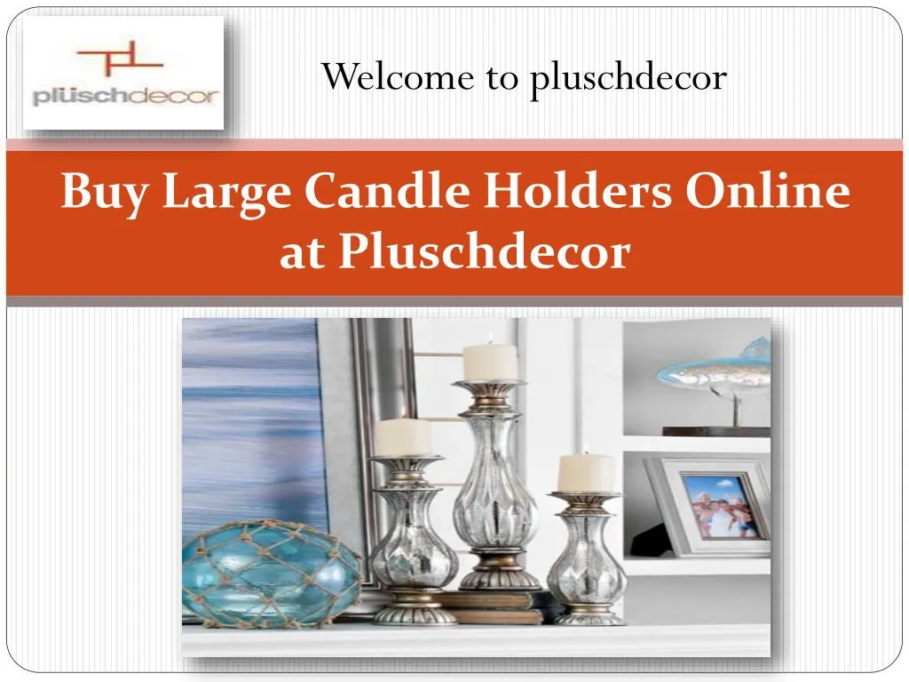 buy large candle holders online at pluschdecor
