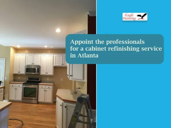 Appoint the professionals for a cabinet refinishing service in Atlanta