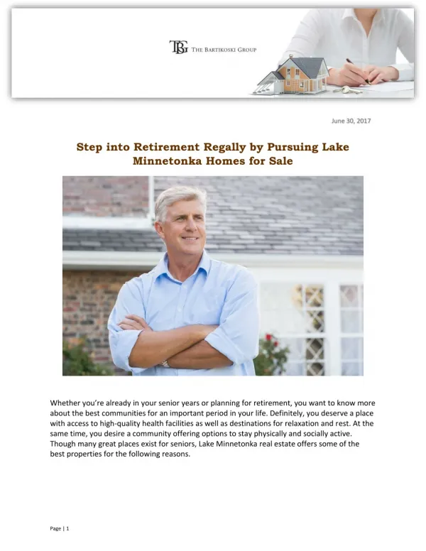 Step into Retirement Regally by Pursuing Lake Minnetonka Homes for Sale