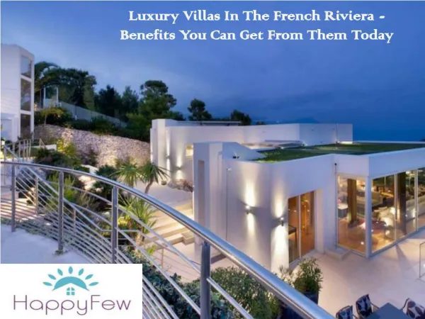 Luxury Villas In The French Riviera