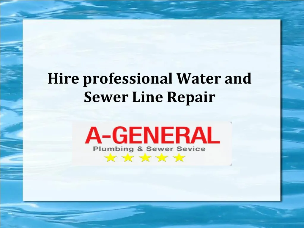 hire professional water and sewer line repair