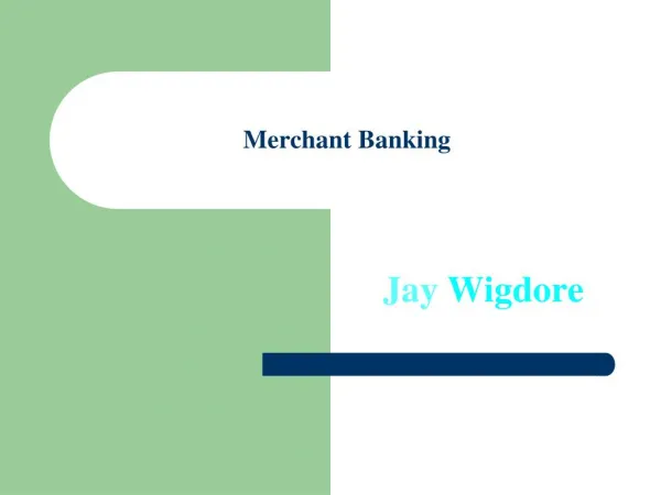 Tips of Merchant Accounts By Jay Wigdore