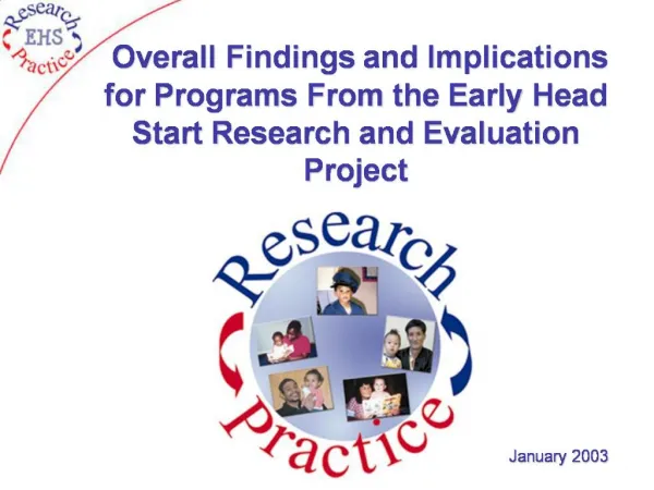 Overall Findings and Implications for Programs From the Early Head Start Research and Evaluation Project