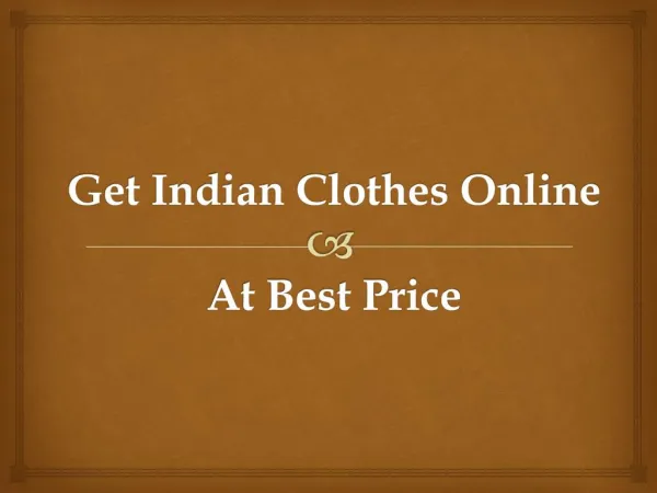 Get Indian Clothes Online At Best Price