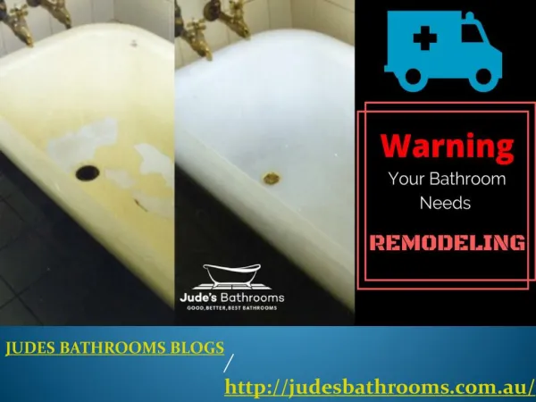 Bathroom Remodeling Indications To Help You Decide