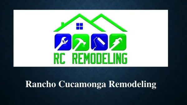 Rancho Cucamonga Remodeling Service