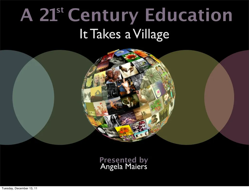 a 2 century education it takes a village
