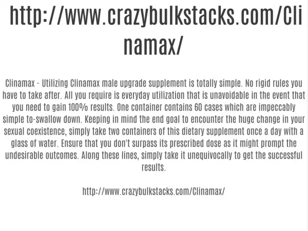 http://www.crazybulkstacks.com/Clinamax/