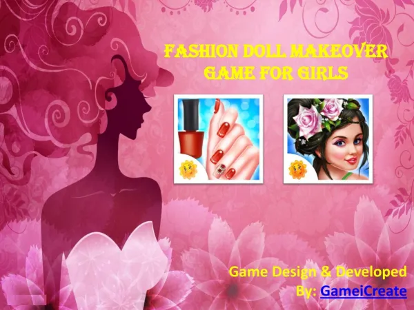 Fashion Doll Makeover Game for Girls
