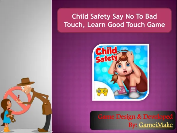Child Safety Say No To Bad Touch, Learn Good Touch