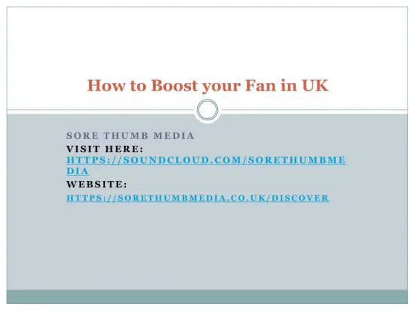 How to Boost your Fan in UK