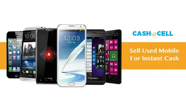 Sell Used Mobile Phone Online - CashurCell