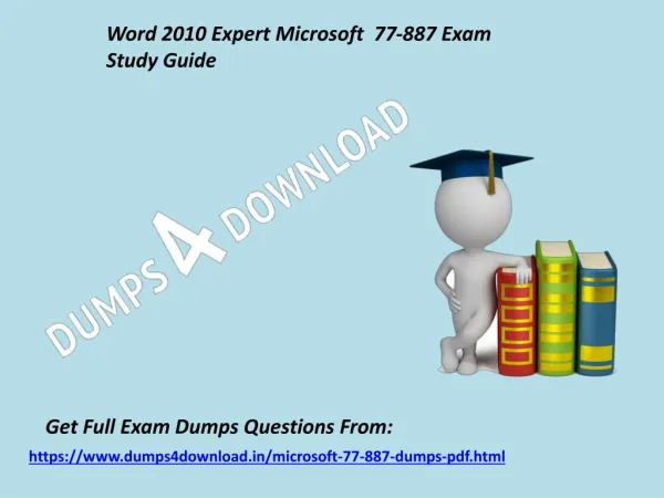 2017 Microsoft 77-887 Exam Questions - 77-887 Braindumps Dumps4Download.in