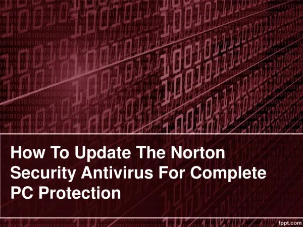 How To Update The Norton Security Antivirus For Complete PC Protection