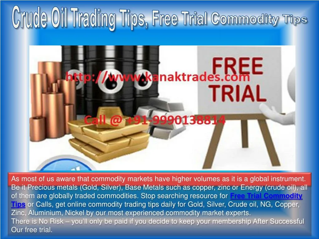 crude oil trading tips free trial commodity tips