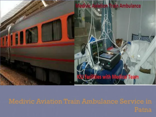 Emergency Train Ambulance Services in Patna with Medical Services