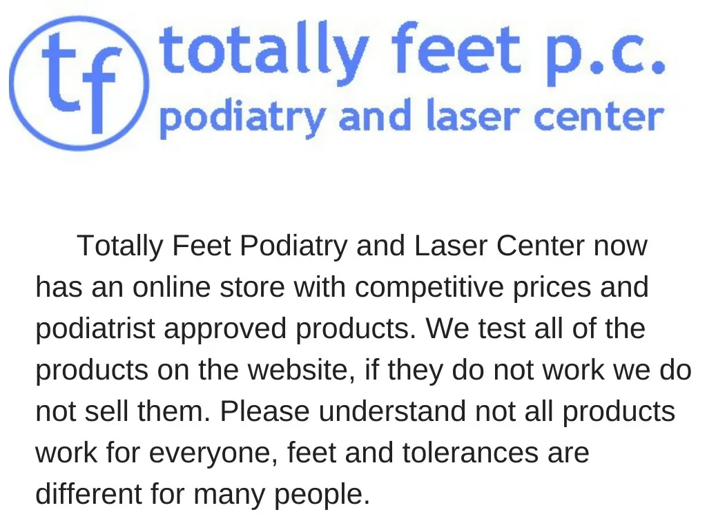 totally feet podiatry and laser center