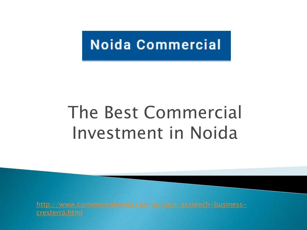the best c ommercial investment in noida