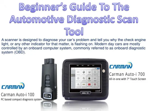 Beginner’s Guide To The Automotive Diagnostic Scan Tool