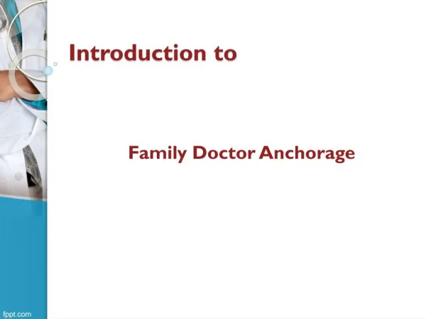 Family Practice Doctors in Anchorage