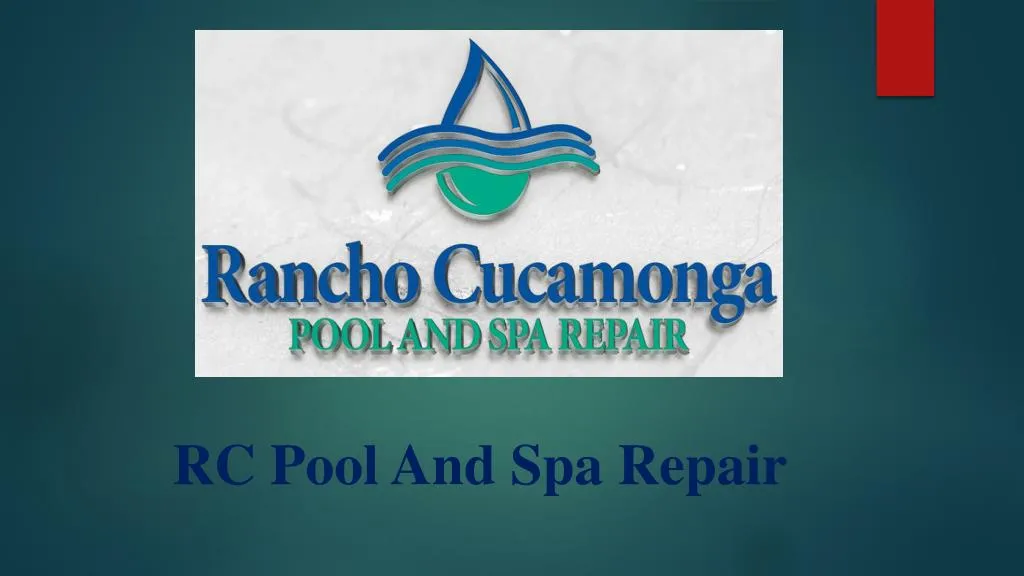 rc pool and spa repair