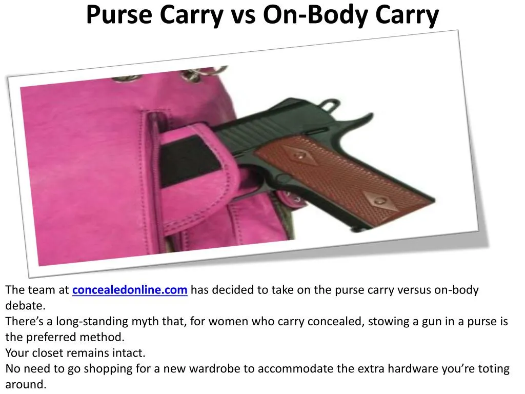 purse carry vs on body carry