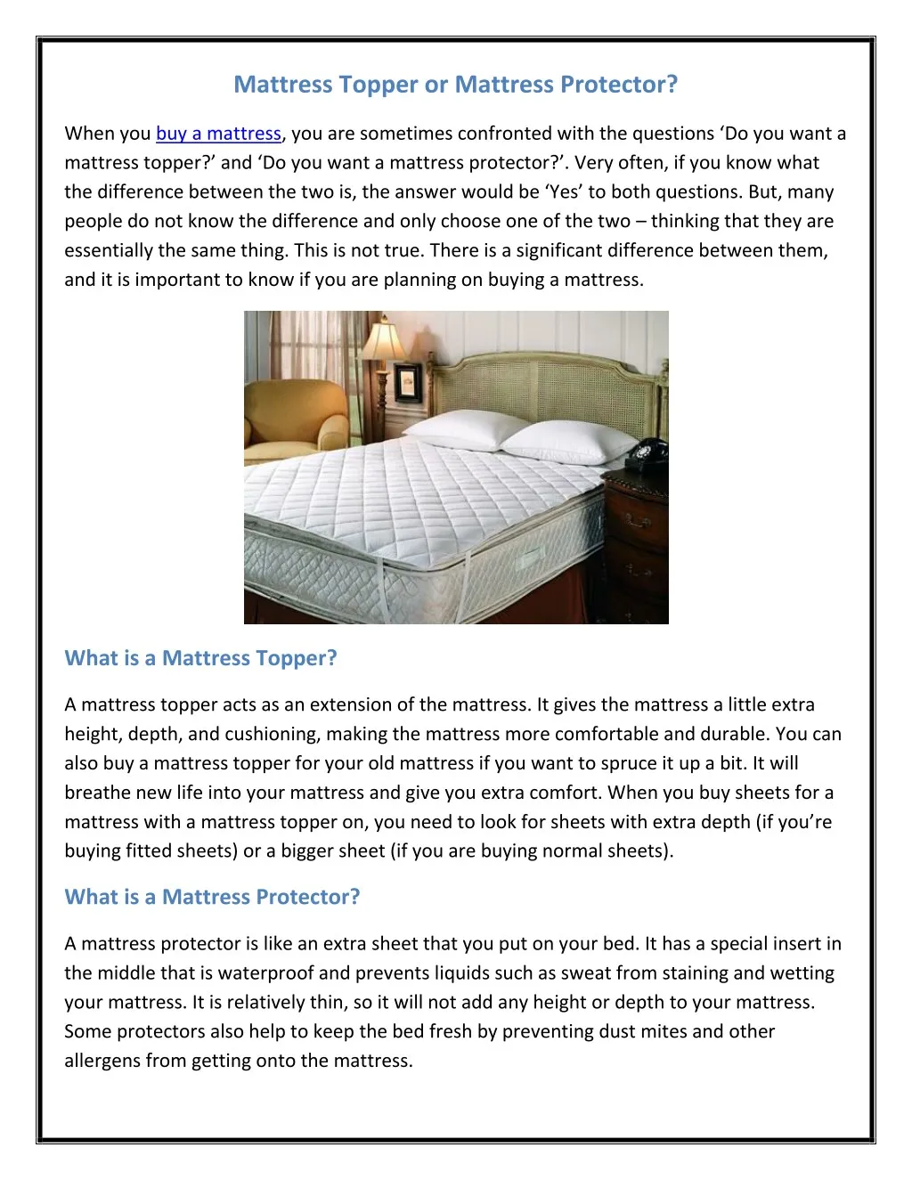 mattress topper or mattress protector