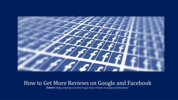 How to Get More Reviews on Google and Facebook