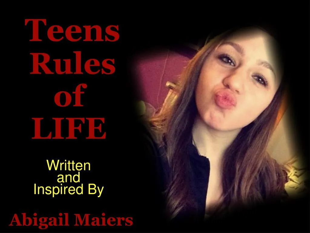 teens rules of life