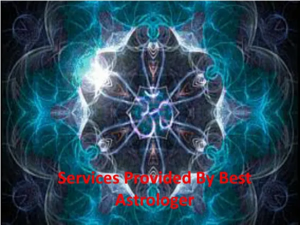 Services Provided by Best Astrologer