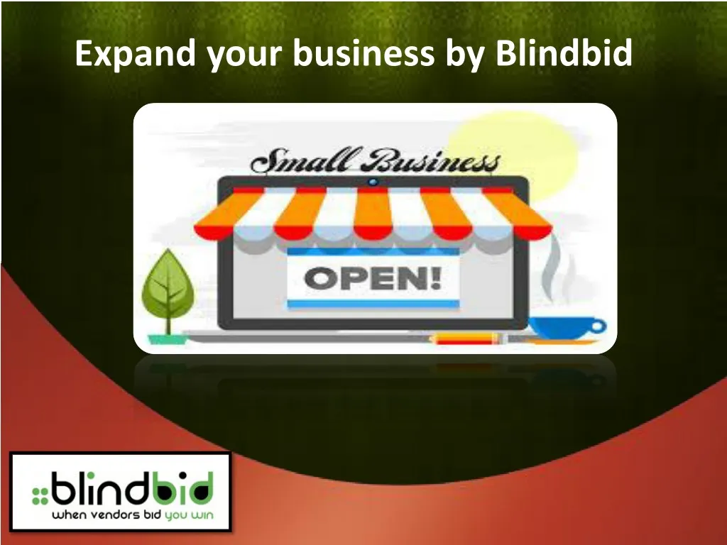 expand your business by blindbid