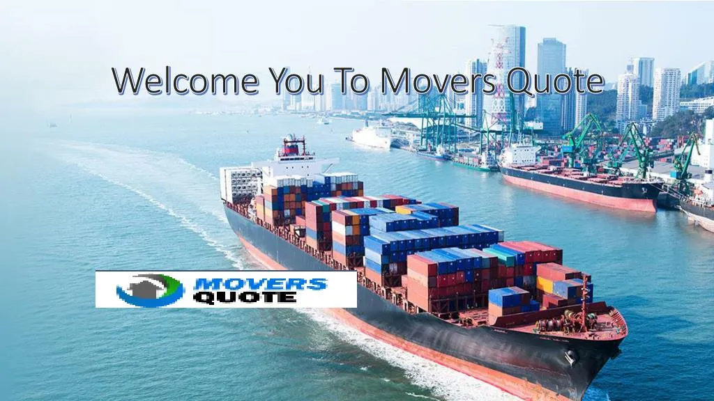 welcome you to movers quote