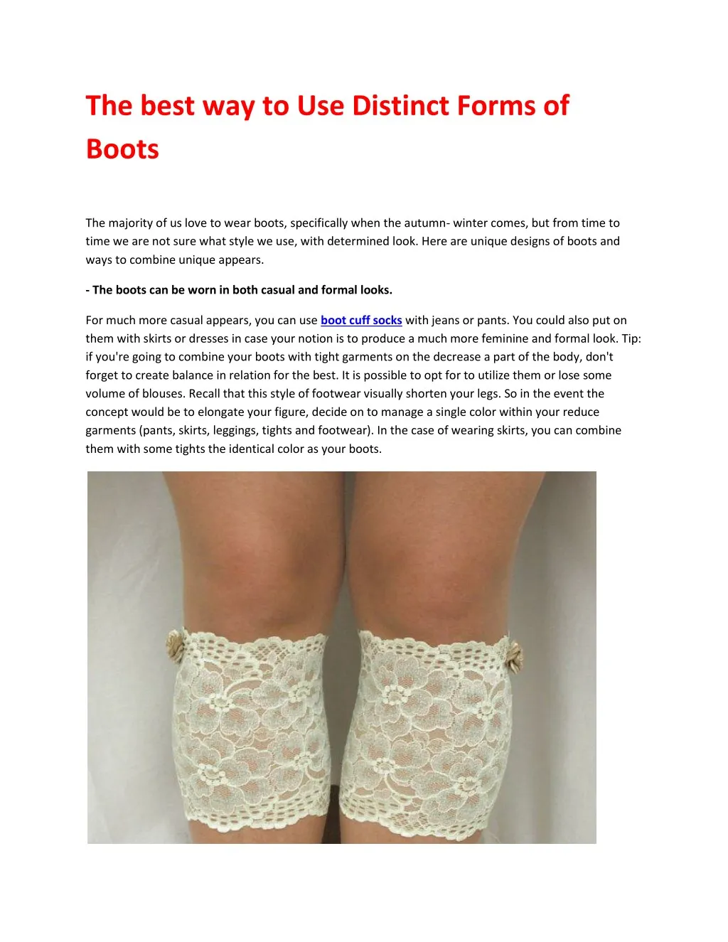 the best way to use distinct forms of boots