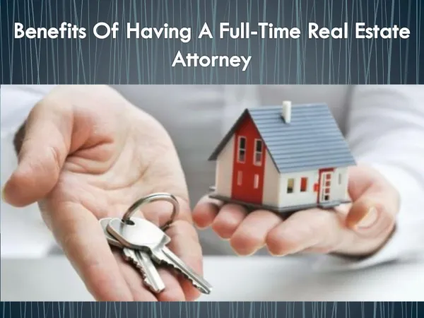 Benefits_of_Having_a_Full_Time_Real_Estate_Attorney
