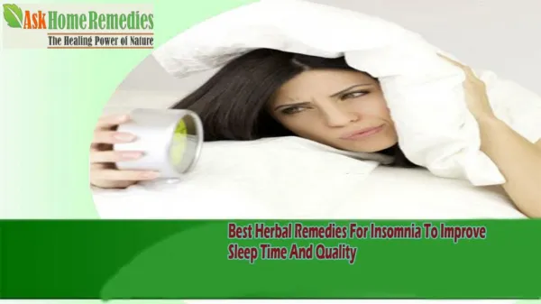 Best Herbal Remedies For Insomnia To Improve Sleep Time And Quality