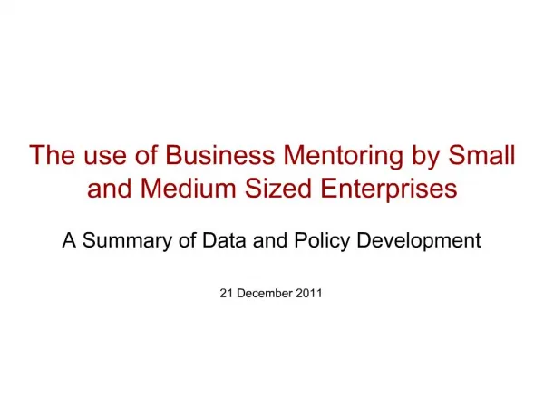 The use of Business Mentoring by Small and Medium Sized Enterprises