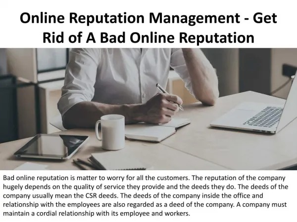 Online Reputation Management - Get Rid of A Bad Online Reputation