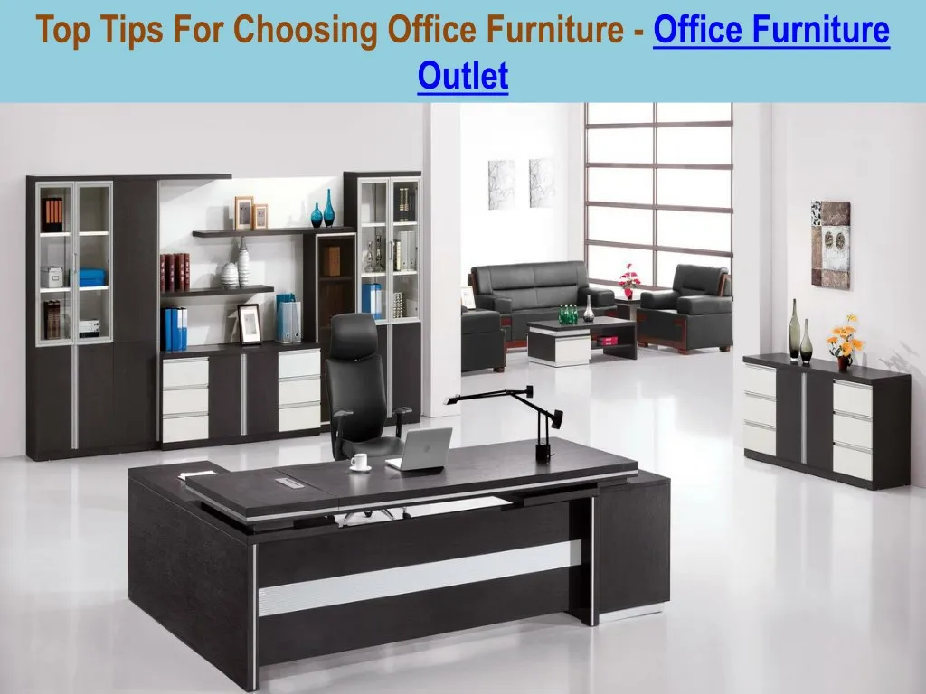 top tips for choosing office furniture office