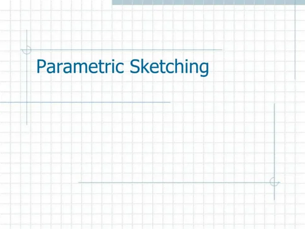 Parametric Sketching