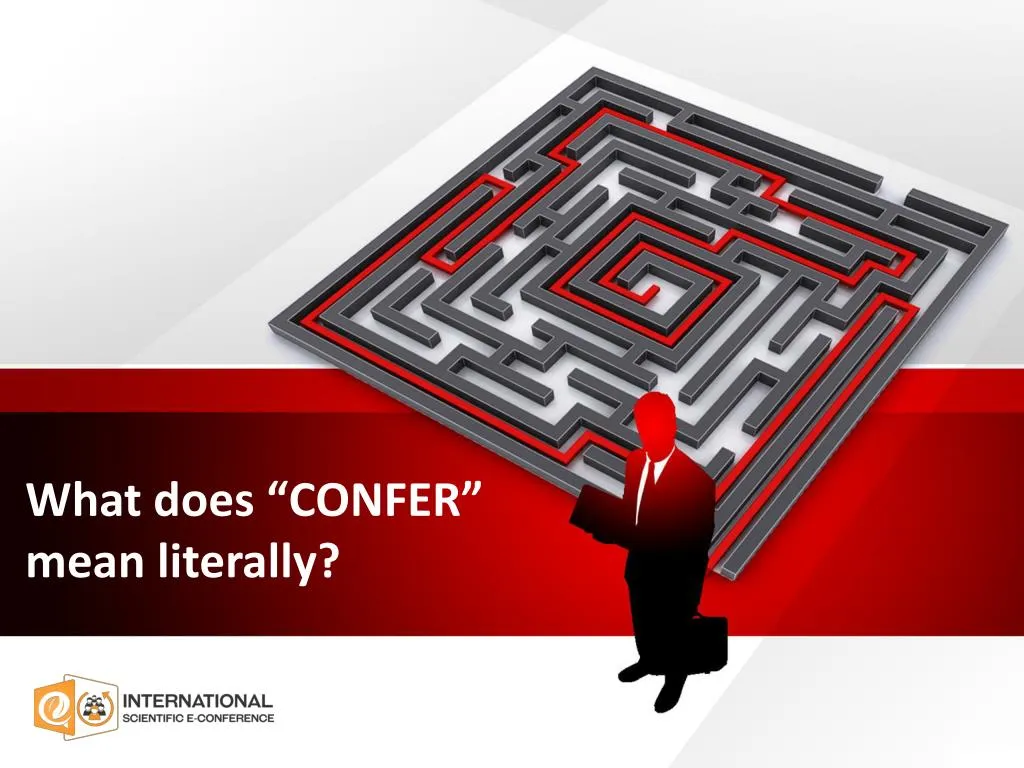 what does confer mean literally