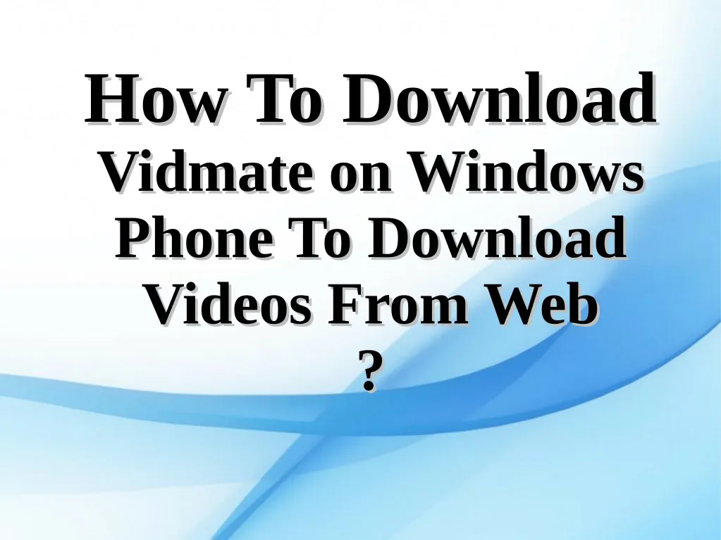 how to download how to download vidmate