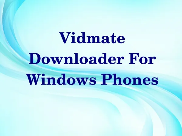 Vidmate Downloader for Windows Phones