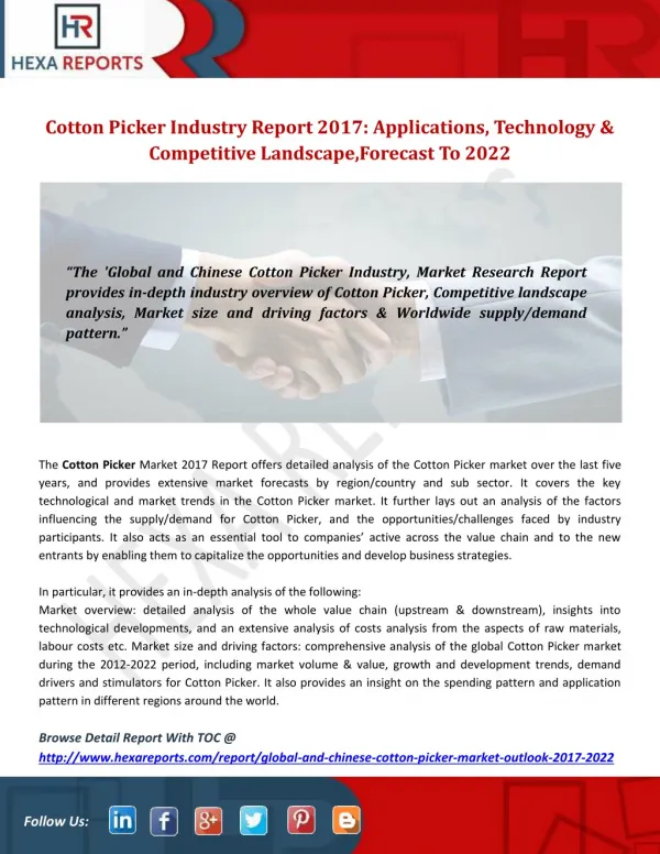 Cotton Picker Industry Report 2017: Applications, Technology & Competitive Landscape,Forecast To 2022