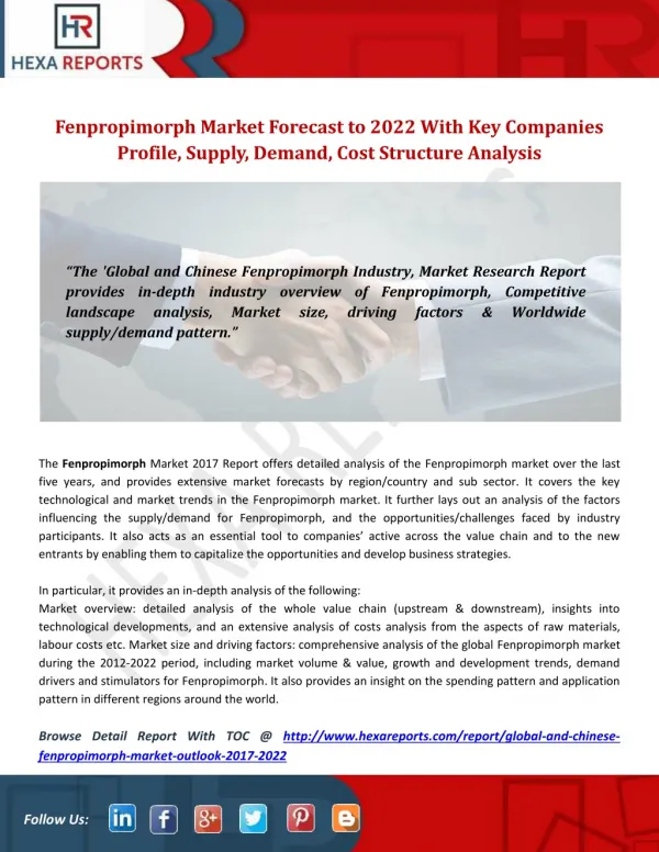 Fenpropimorph Market Forecast to 2022 With Key Companies Profile, Supply, Demand, Cost Structure Analysis