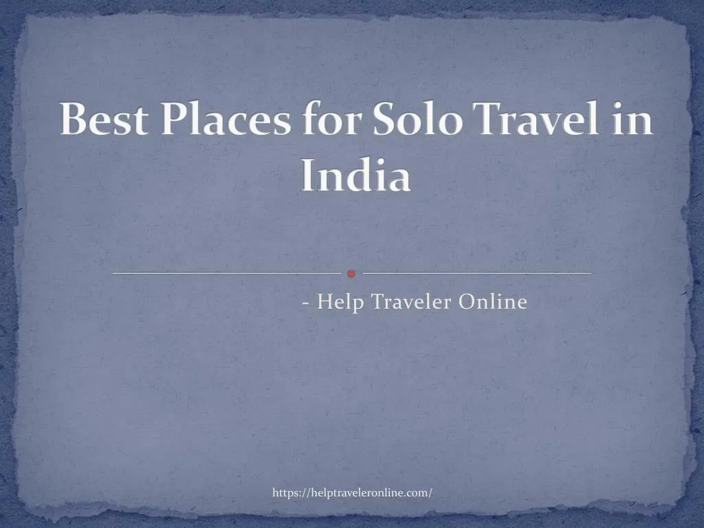 best places for solo travel in india