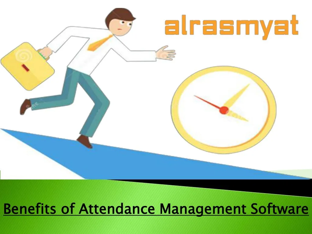 benefits of attendance management software