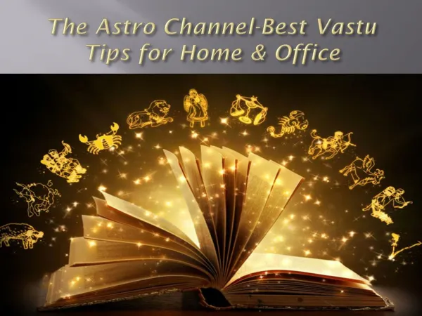 The Astro Channel-Best vastu Tips for Home & Office