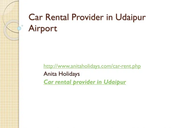 Car Rental Provider in Udaipur Airport